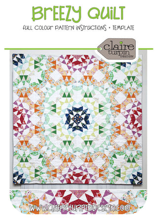 Breezy Quilt Pattern & Templates by Claire Turpin