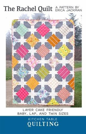 The Rachael Quilt Pattern