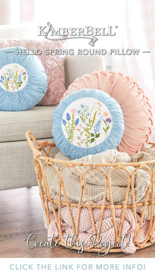 Kimberbell Digital Dealer Exclusive Design - Hello Spring Round Pillow