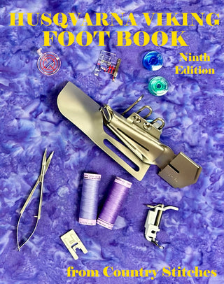 Husqvarna Viking Foot Book 9th Edition