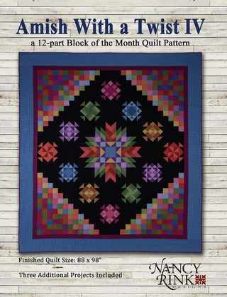 Amish with a Twist IV BOM Pattern by Nancy Rink Designs 