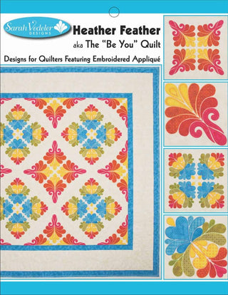 Accuquilt Go! Embroidery Design CD - Sarah Vedler - Heather Feather (The "Be You Quilt")