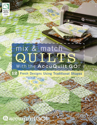 Accuquilt Go! Book Go! Mix and Match Quilts