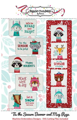 Tis The Season Banner and Mug Rugs Machine Embroidery Design by Fabric Confetti