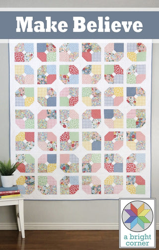 Make Believe Quilt Pattern by A Bright Corner
