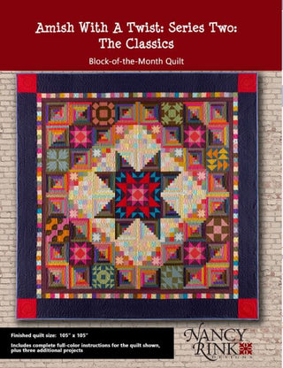 Amish with a Twist Two The Classics Block of The Month Pattern Book 