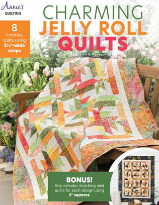 Charming Jelly Roll Quilts by Scott A. Flanagan