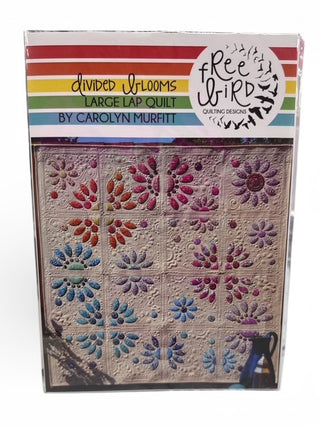 Divided Blooms Quilt Pattern by Free Bird Qulting Designs
