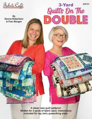 3 Yard Quilts On The Double by Fabric Cafe