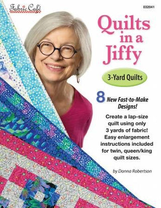 Quilts in a Jiffy 3 Yard Quilts by Fabric Cafe